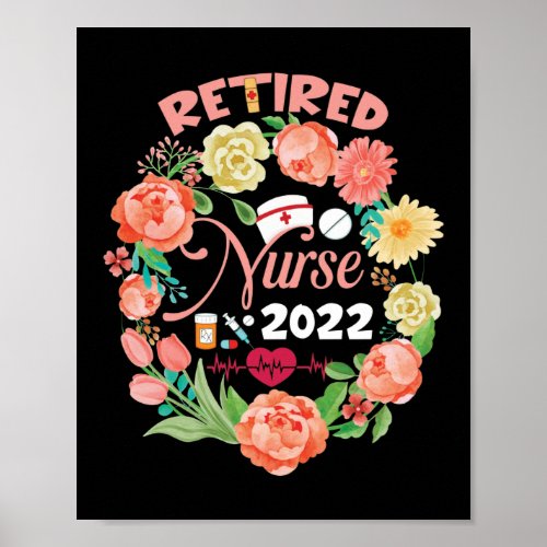 Retirement Nurse 2022 Nursing Retired Nurse 2022 Poster