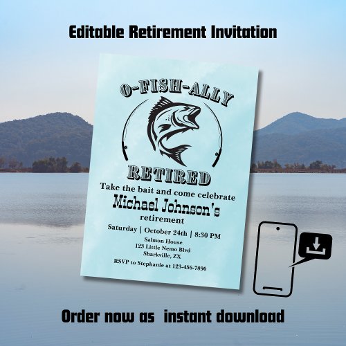 Retirement O_fish_ally retired funny fishing Invitation