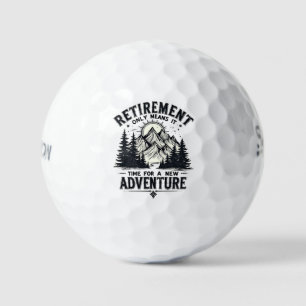 Retirement Only Means It's Time for a New Adventur Golf Balls