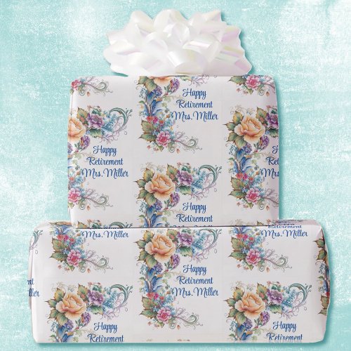 Retirement or Birthday Message Add Name Floral Wrapping Paper