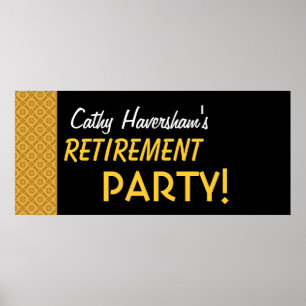 Retirement Party Banner Custom Name Gold Black Poster