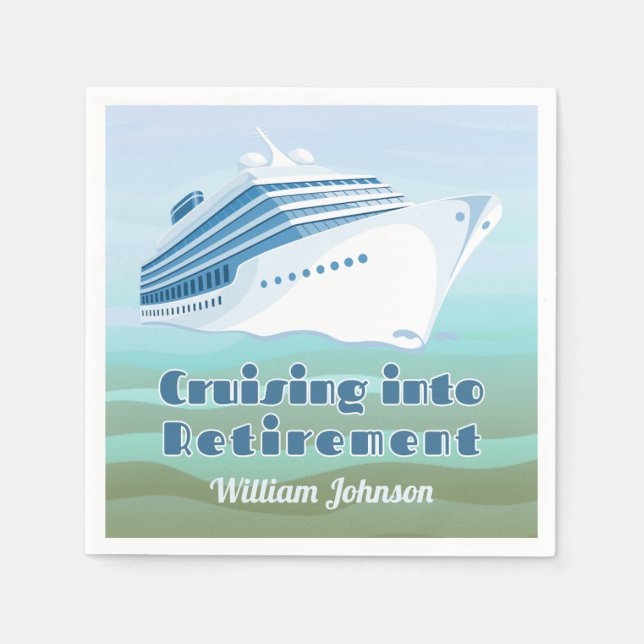 Retirement Party Cruising into Retirement Nautical Napkins (Front)