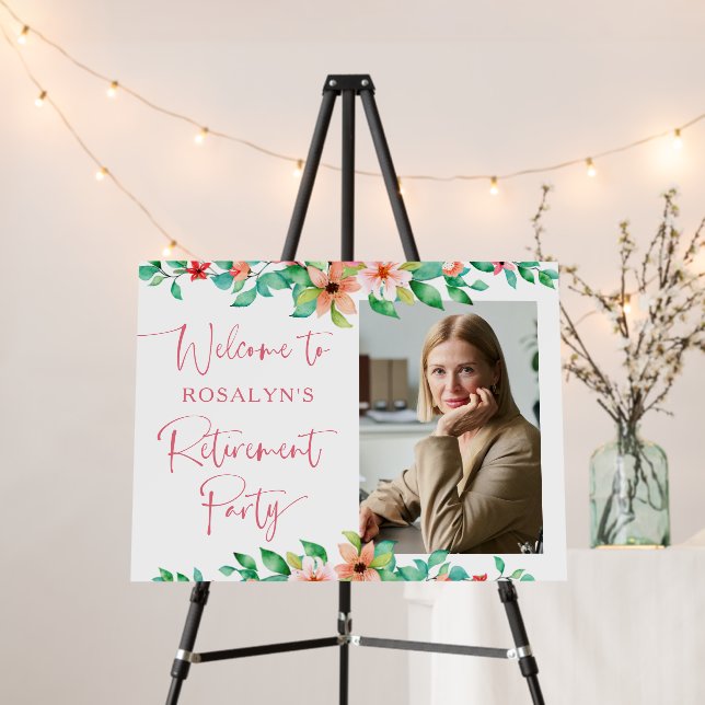 Retirement Party Floral Tropical Photo Welcome Foam Board (In Situ (Stand))