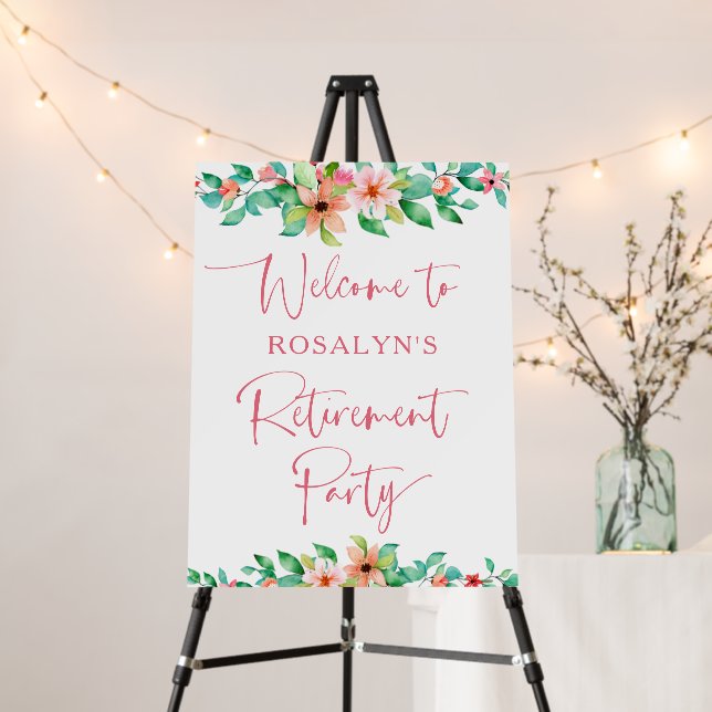 Retirement Party Floral Tropical Pink Welcome Foam Board (In Situ (Stand))