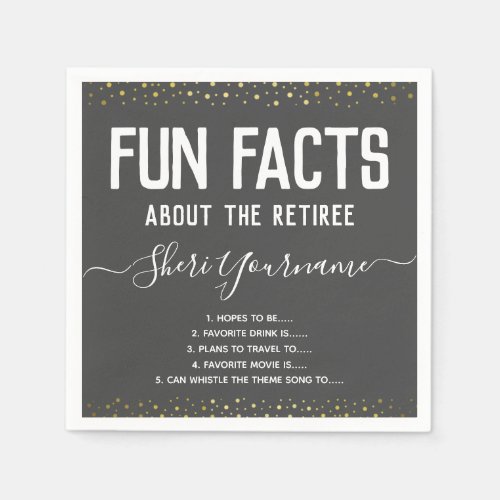 Retirement Party Fun Facts Unisex Gold Napkins