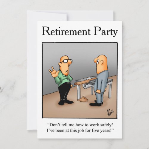 Retirement Party Humorous Invitations
