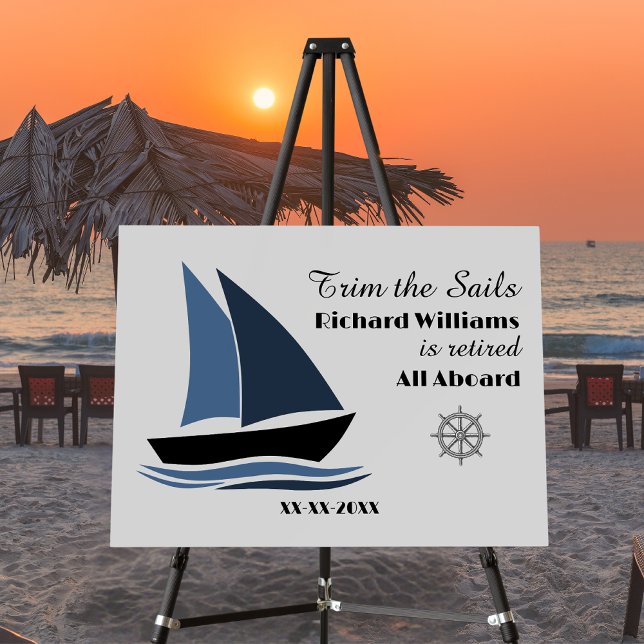 Retirement Party Nautical Sailing Theme Modern  Foam Board (Creator Uploaded)