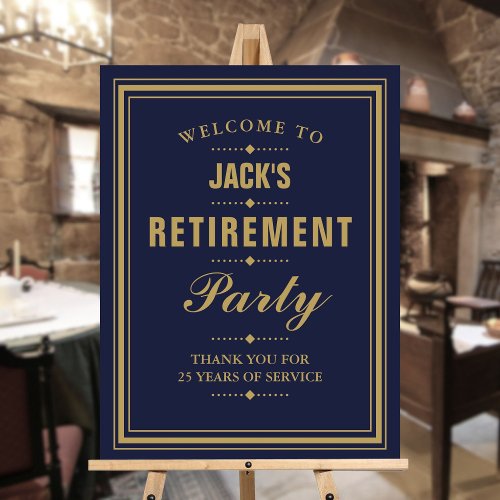 Retirement Party Navy And Gold Welcome Sign