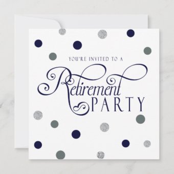 Retirement Party, Silver and Navy Invitations | Zazzle