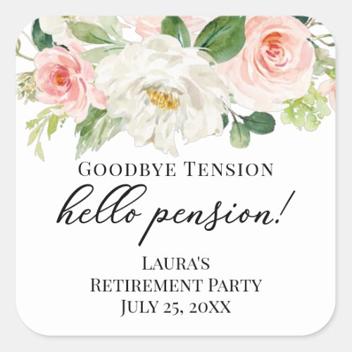 Retirement party stickers pink and ivory flowers square sticker