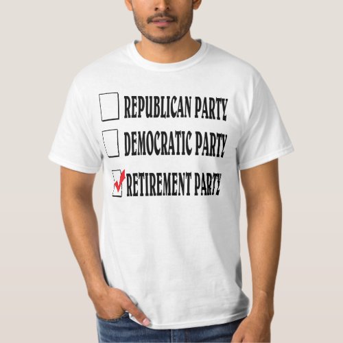 Retirement party T_Shirt