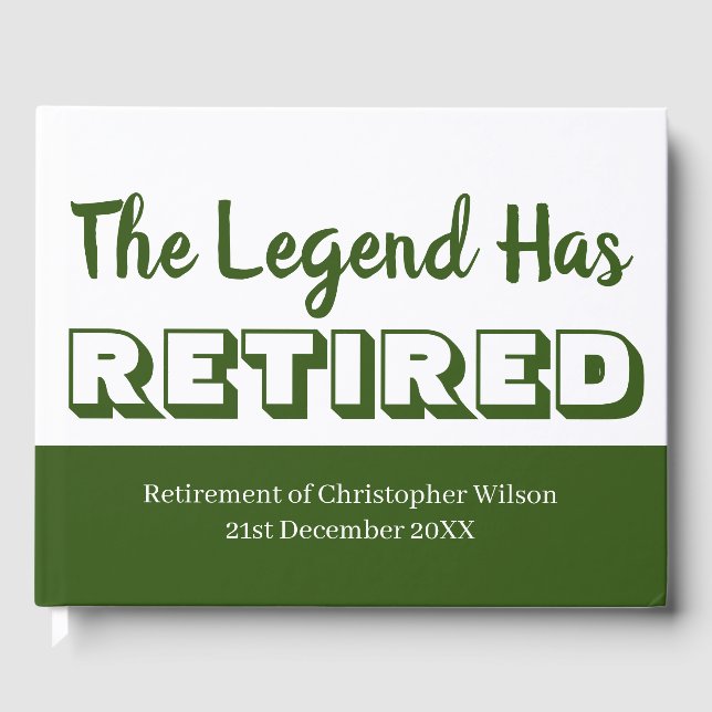 Retirement Party The Legend Has Retired Green Mens Guest Book (Front)