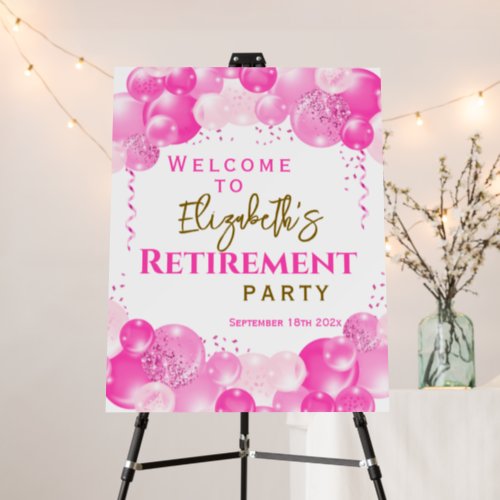 Retirement Party Welcome Hot Pink Balloons  Foam Board