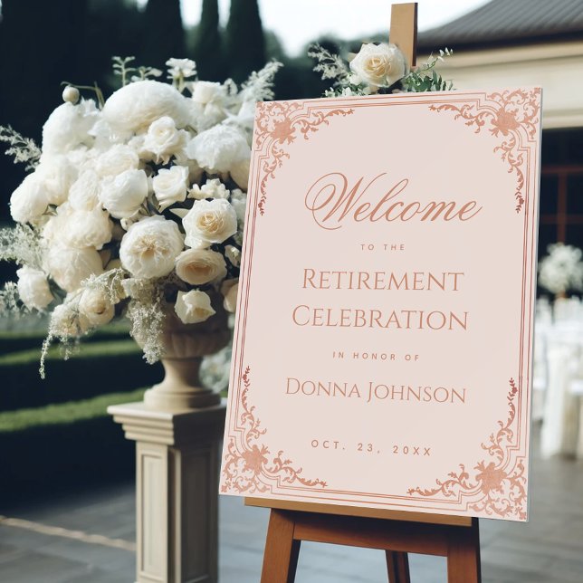 Retirement Party Welcome Pink Elegant Rose Gold Foam Board (Creator Uploaded)