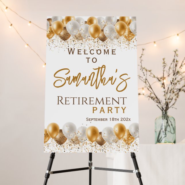 Retirement Party Welcome White Gold Balloons  Foam Board (In Situ (Stand))