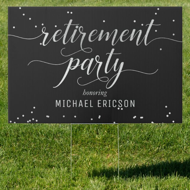 Retirement Party Yard Sign - Elegant Silver, Black (Insitu)