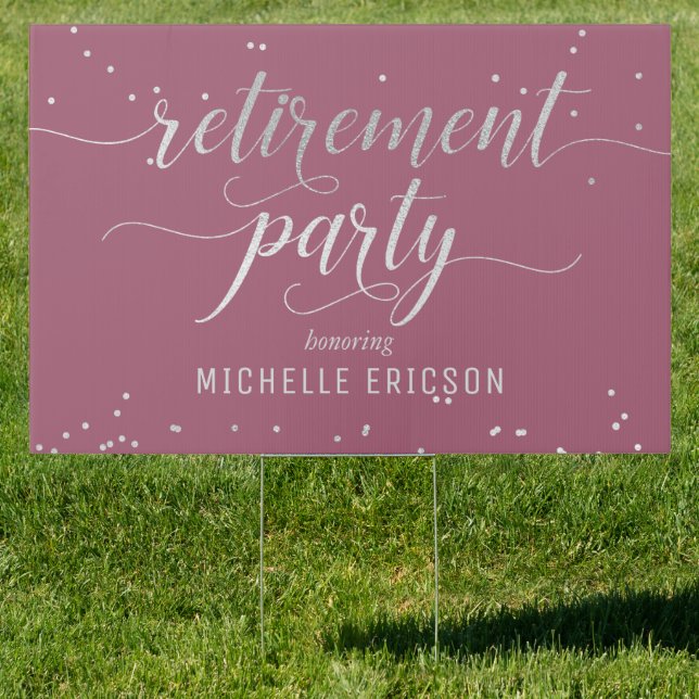 Retirement Party Yard Sign - Elegant Silver, Pink (Insitu)