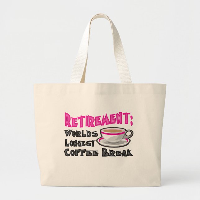 Retirement (Pink) Large Tote Bag (Front)