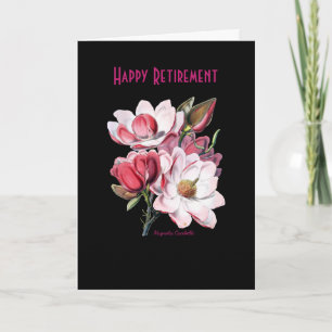 Retirement Pink Magnolia  Card
