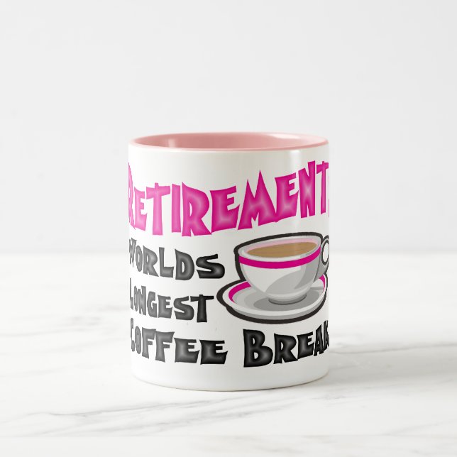 Retirement (Pink) Two-Tone Coffee Mug (Center)