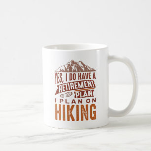 Retirement Plan Camping Coffee Mug