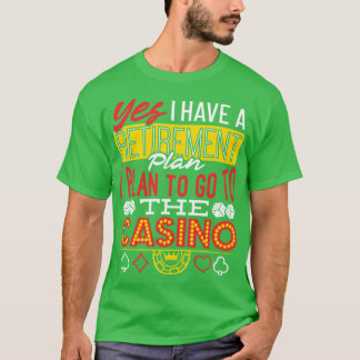 Retirement Plan Casino boy T-Shirt