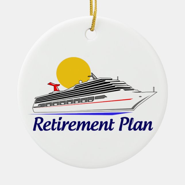 retirement plan ceramic ornament (Front)