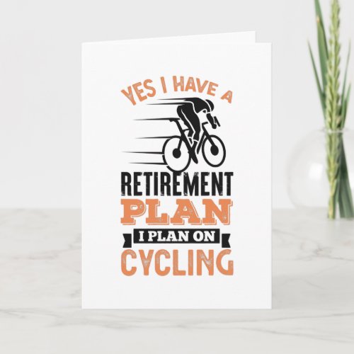 Retirement Plan Cycling Cyclist Gift Dad Card