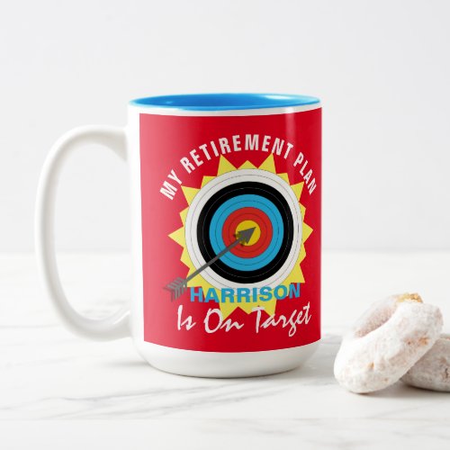Retirement Plan Funny Archery Saying Two_Tone Coffee Mug