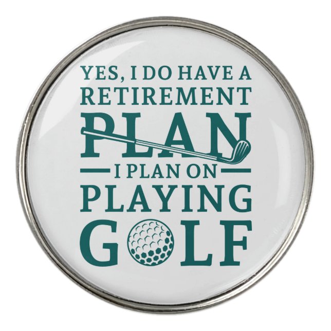 Retirement Plan Golf Ball Marker (Front)
