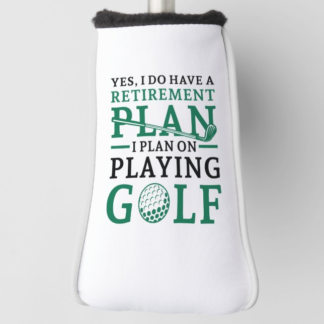 Retirement Plan Golf Head Cover (Rotate 90)