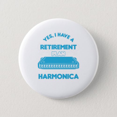 Retirement Plan Harmonica Instrument Blues Gift Button