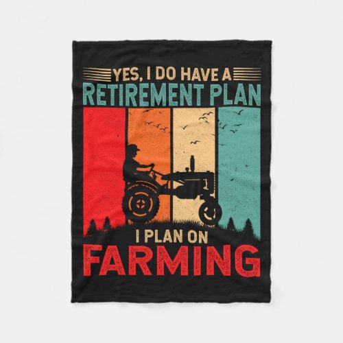Retirement Plan I Plan On Farming Funny Farmer 