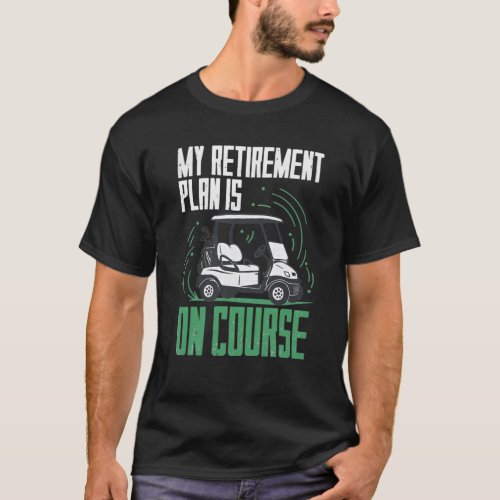 Retirement Plan Is Golf
