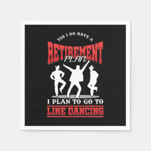 Retirement Plan Line Dancing Cowboy Country Music Napkins