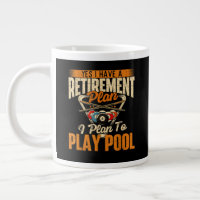 Retirement Plan Play Pool - Billiard Player Sports