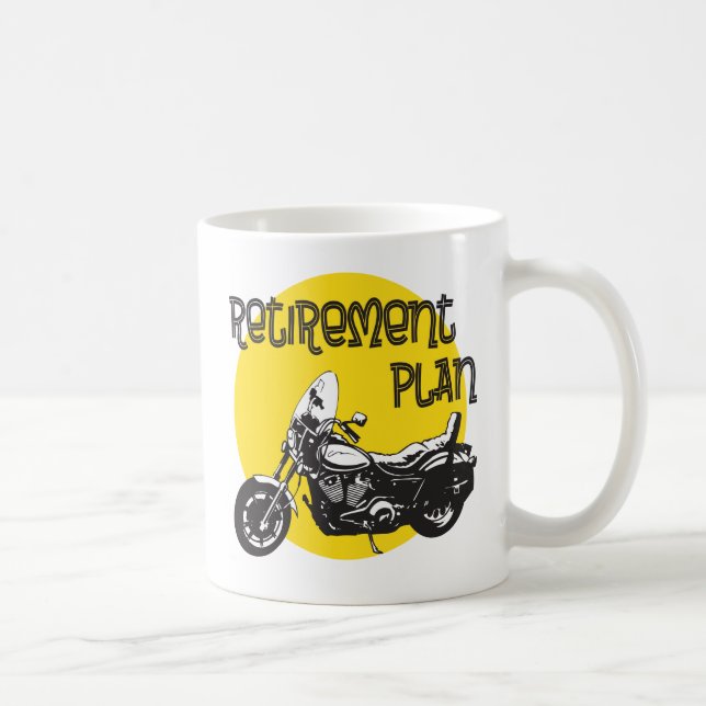 Retirement Plan with Motorcycle Drawing Coffee Mug (Right)