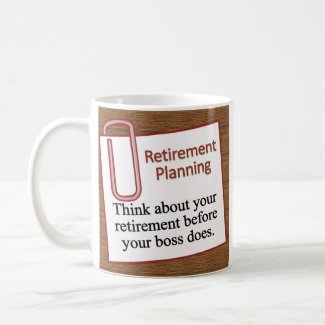 Retirement Planning Mug