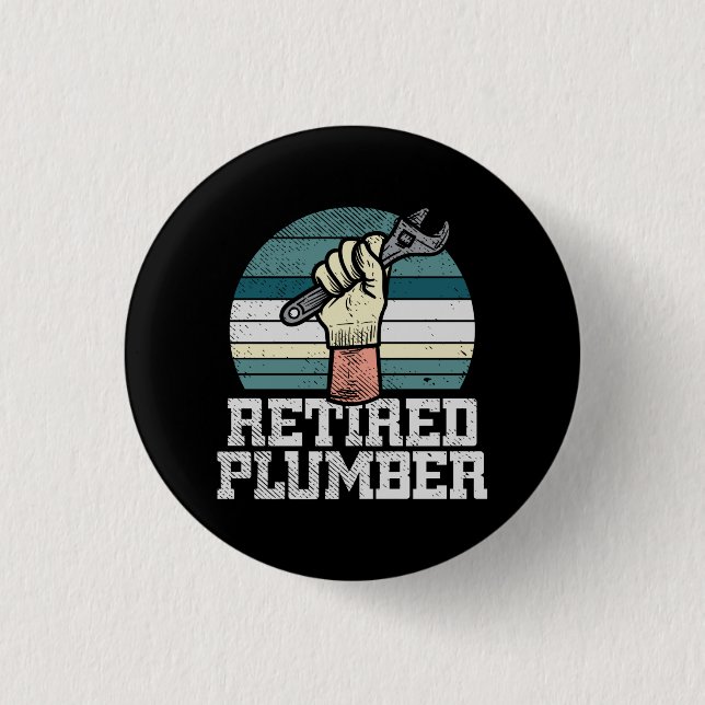 Retirement Plumber Pension Button (Front)