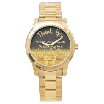 Retirement Postal Worker Black Gold Thank You Watch by Thunes at Zazzle