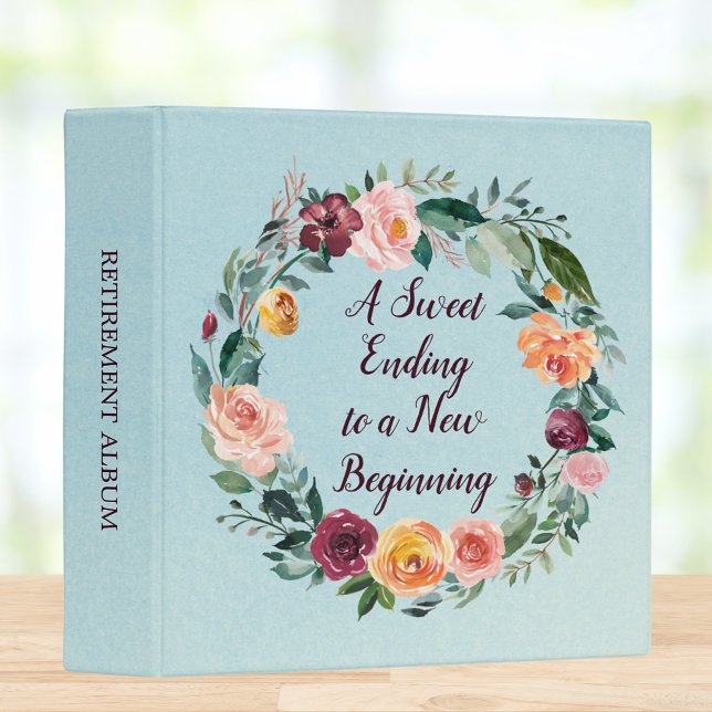 Retirement Quote Floral Wreath Photo Album 3 Ring Binder (In situ)