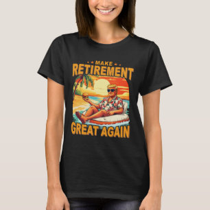 Retirement Retired Beach Retiring 2025 Trump Great T-Shirt