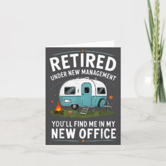 Retirement Retired Funny Camper Camp Camng Card