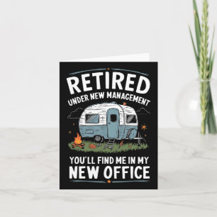 Retirement Retired Funny Camper Camp Camping  Card