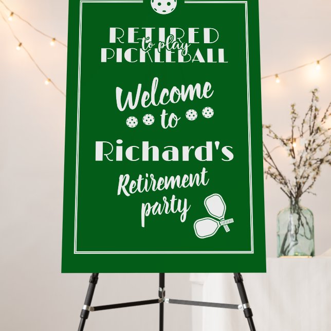 Retirement Retired to Play Pickleball Modern Green Foam Board (In Situ (Stand))