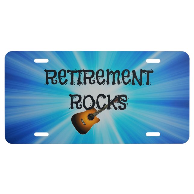 Retirement Rocks--custom guitar design License Plate (Front)