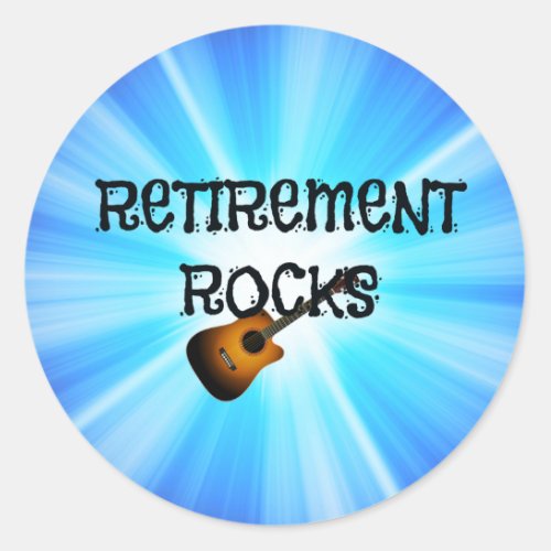 Retirement Rocks popular design Classic Round Sticker
