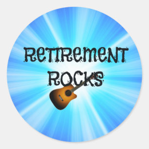 Retirement Rocks, popular design, Classic Round Sticker