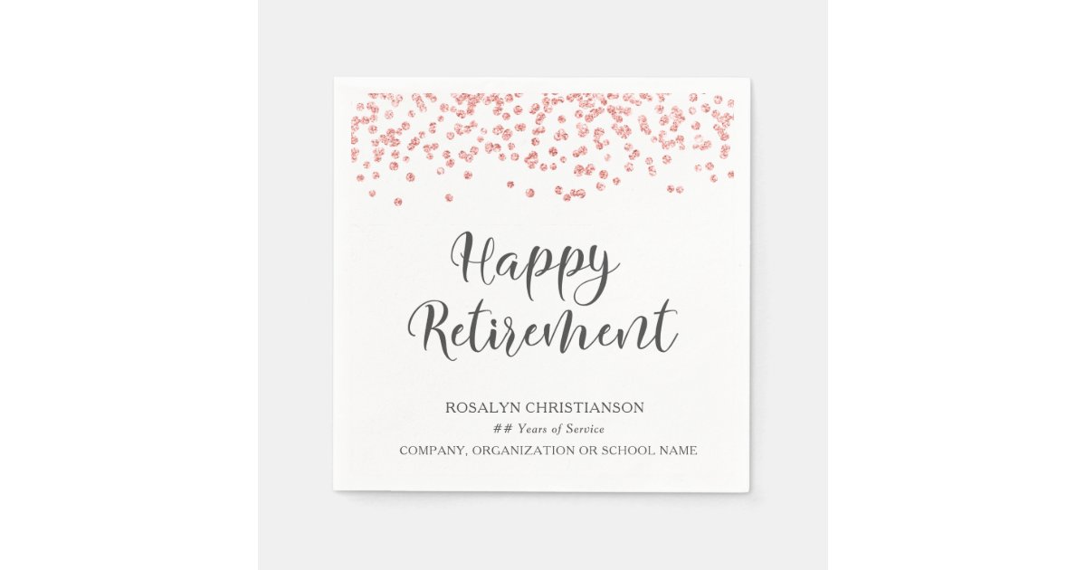 Retirement Rose Gold Glitter Confetti Script Napkins Zazzle