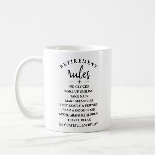 Retirement Rules – Embrace the Joy of a New Chapte Coffee Mug